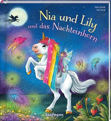 Nia und Lily und das Nachteinhorn: Mein Streichel-Bilderbuch mit Mähne auf dem Cover (Die Abenteur von Einhorn Nia & Fee Lily: Bilderbuch - Kinderbücher ab 3 Jahre) bei Amazon bestellen