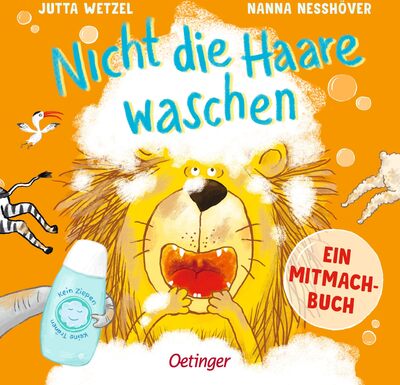 Alle Details zum Kinderbuch Nicht die Haare waschen: Ein Mitmachbuch. Ein lustiges Mitmachbuch zum Thema Haarewaschen für Kinder ab 2 Jahren; zum Klopfen, Rufen, Schütteln und Pusten (Mitmachabenteuer aus dem Kinderalltag) und ähnlichen Büchern