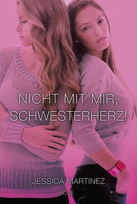 Alle Details zum Kinderbuch Nicht mit mir, Schwesterherz! und ähnlichen Büchern