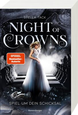 Alle Details zum Kinderbuch Night of Crowns, Band 1: Spiel um dein Schicksal (TikTok-Trend Dark Academia: epische Romantasy von SPIEGEL-Bestsellerautorin Stella Tack) (Night of Crowns, 1) und ähnlichen Büchern