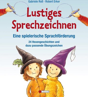 Alle Details zum Kinderbuch NIKOL Lustiges Sprechzeichnen - Eine spielerische Sprachförderung: 24 Hexengeschichten und dazu passende Übungszeichen und ähnlichen Büchern