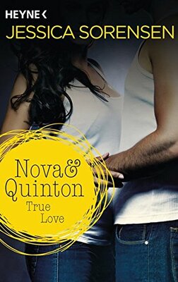 Alle Details zum Kinderbuch Nova & Quinton. True Love: Nova & Quinton 1 - Roman (Nova und Quinton, Band 1) und ähnlichen Büchern