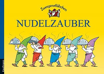 Alle Details zum Kinderbuch Nudelzauber (Zwergenstübchen - Backbücher und Kochbücher für Kinder, Eltern, Familien) und ähnlichen Büchern