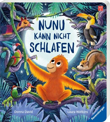 Alle Details zum Kinderbuch Nunu kann nicht schlafen – eine liebevoll erzählte Gutenachtgeschichte für Kinder ab 2 Jahren und ähnlichen Büchern