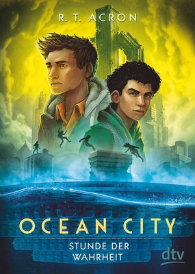 Alle Details zum Kinderbuch Ocean City – Stunde der Wahrheit (Die Ocean City-Reihe, Band 3) und ähnlichen Büchern