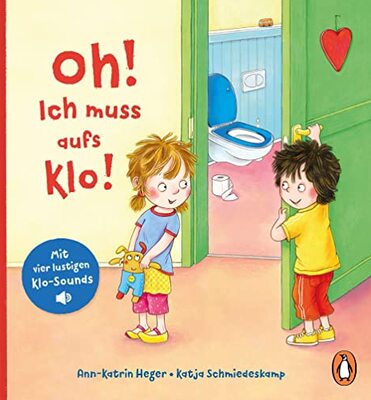 Alle Details zum Kinderbuch Oh! Ich muss aufs Klo!: Pappbilderbuch mit vier lustigen Klo-Sounds ab 2 Jahren und ähnlichen Büchern
