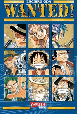 Alle Details zum Kinderbuch Wanted! (Neuausgabe): Der Ursprung von One Piece! und ähnlichen Büchern