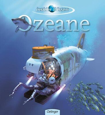 Alle Details zum Kinderbuch Ozeane (insider Wissen) und ähnlichen Büchern