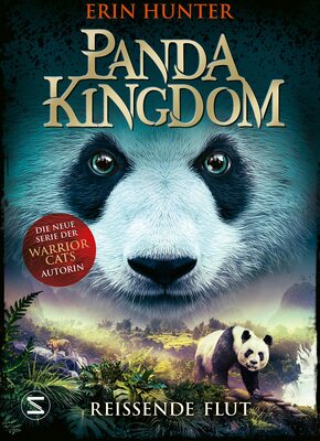 Alle Details zum Kinderbuch Panda Kingdom - Reißende Flut und ähnlichen Büchern