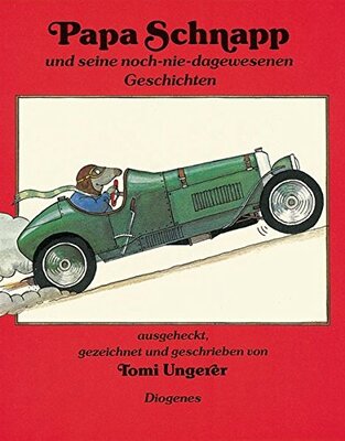 Alle Details zum Kinderbuch Papa Schnapp und seine noch-nie-dagewesenen Geschichten (Kinderbücher) und ähnlichen Büchern