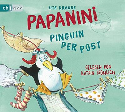 Alle Details zum Kinderbuch Papanini (Band 1): Pinguin per Post und ähnlichen Büchern