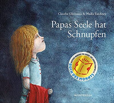 Papas Seele hat Schnupfen: Ausgezeichnet mit dem The Beauty and the Book Award 2015 bei Amazon bestellen