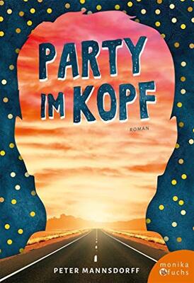Alle Details zum Kinderbuch Party im Kopf: Roman und ähnlichen Büchern