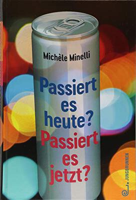 Alle Details zum Kinderbuch Passiert es heute? Passiert es jetzt?: Ausgezeichnet mit dem Kinder- und Jugendbuchpreis der Stadt Oldenburg 2018 und ähnlichen Büchern