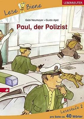 Alle Details zum Kinderbuch Paul, der Polizist. Lesenlernen mit der Lese Biene. Lesestufe 2 und ähnlichen Büchern