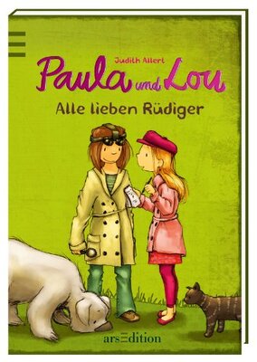 Alle Details zum Kinderbuch Paula und Lou - Alle lieben Rüdiger und ähnlichen Büchern