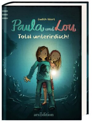 Alle Details zum Kinderbuch Paula und Lou - Total unterirdisch! und ähnlichen Büchern