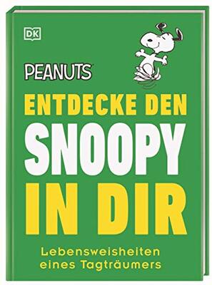 Peanuts™ Entdecke den Snoopy in dir: Lebensweisheiten eines Tagträumers (Kultige Lebensweisheiten) bei Amazon bestellen