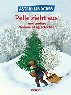 Alle Details zum Kinderbuch Pelle zieht aus und andere Weihnachtsgeschichten: Kinderbuch zum Vorlesen und Selberlesen und ähnlichen Büchern