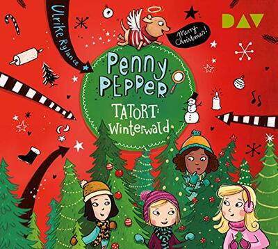 Alle Details zum Kinderbuch Penny Pepper - Tatort Winterwald (Die Penny Pepper-Reihe, Band 4) und ähnlichen Büchern