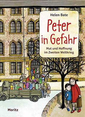 Alle Details zum Kinderbuch Peter in Gefahr: Mut und Hoffnung im Zweiten Weltkrieg und ähnlichen Büchern