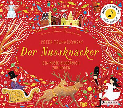 Alle Details zum Kinderbuch Peter Tschaikowsky. Der Nussknacker: Ein Musik-Bilderbuch zum Hören mit 10 Soundmodulen (Prestel junior Sound-Bücher, Band 2) und ähnlichen Büchern