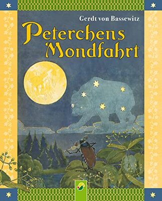 Alle Details zum Kinderbuch Peterchens Mondfahrt: Ein Märchen: Ungekürzte Fassung/Reprint der Originalausgabe von 1912 und ähnlichen Büchern