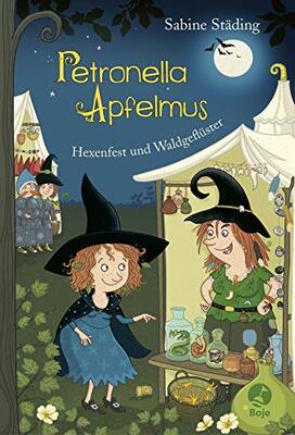 Alle Details zum Kinderbuch Petronella Apfelmus - Hexenfest und Waldgeflüster: Band 7 und ähnlichen Büchern