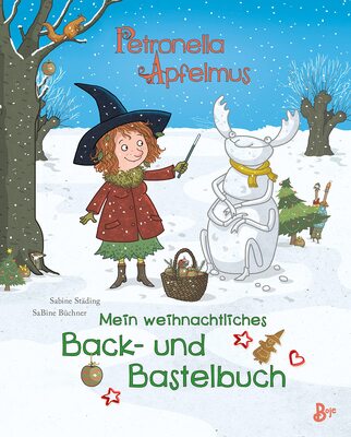 Alle Details zum Kinderbuch Petronella Apfelmus - Mein weihnachtliches Back- und Bastelbuch und ähnlichen Büchern