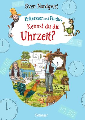 Alle Details zum Kinderbuch Pettersson und Findus. Kennst du die Uhrzeit?: Vermittelt das Uhrlesen und Zeitverständnis an Vor- und Grundschulkinder ab 5 Jahren und ähnlichen Büchern