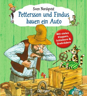 Alle Details zum Kinderbuch Pettersson und Findus bauen ein Auto: Pappbilderbuch ab 2 Jahren mit vielen Klappen, Schiebern & Drehrädern und ähnlichen Büchern