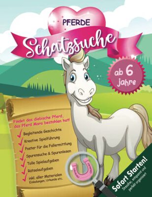 Alle Details zum Kinderbuch Pferde Schnitzeljagd Kindergeburtstag ab 6 Jahre: Kreativ geplante Schatzsuche mit Spurenlesen. Sofort Starten mit allen Materialien für Vielbeschäftigte & Liebhaber. (Bravo Schatzsuche) und ähnlichen Büchern