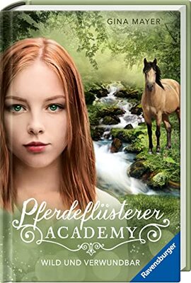 Alle Details zum Kinderbuch Pferdeflüsterer-Academy, Band 12: Wild und verwundbar (Pferdeflüsterer-Academy, 12) und ähnlichen Büchern