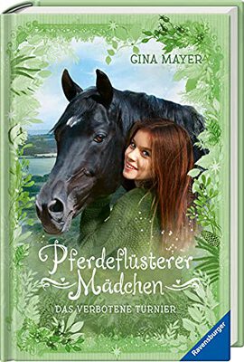 Alle Details zum Kinderbuch Pferdeflüsterer-Mädchen, Band 3: Turnier (Pferdeflüsterer-Mädchen, 3) Gebundene Ausgabe - 30. September 2021 und ähnlichen Büchern