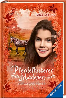 Alle Details zum Kinderbuch Pferdeflüsterer-Mädchen, Band 6: Schlaflose Ferien (Pferdeflüsterer-Mädchen, 6) und ähnlichen Büchern