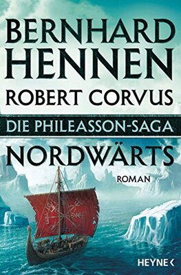 Alle Details zum Kinderbuch Die Phileasson-Saga - Nordwärts: Roman (Die Phileasson-Reihe, Band 1) und ähnlichen Büchern