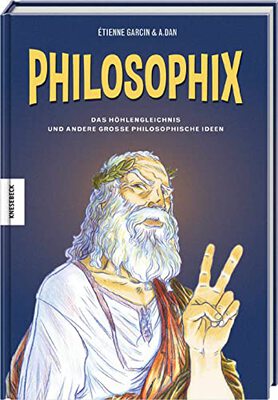 Philosophix: Das Höhlengleichnis und andere große philosophische Ideen. Graphic Novel bei Amazon bestellen