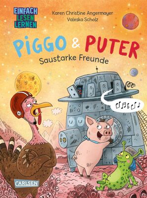 Alle Details zum Kinderbuch Piggo und Puter: Saustarke Freunde: Einfach Lesen Lernen | Witziges Weltraum-Abenteuer für Leseanfänger*innen ab 6 und ähnlichen Büchern