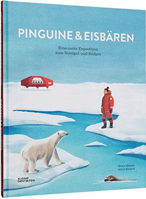 Alle Details zum Kinderbuch Pinguine und Eisbären: Eine coole Expedition zum Nordpol und Südpol und ähnlichen Büchern