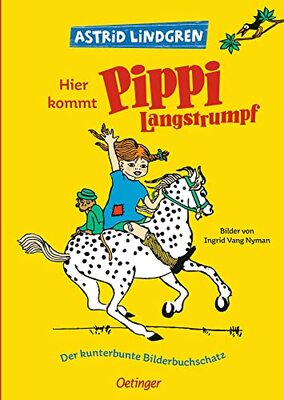 Alle Details zum Kinderbuch Hier kommt Pippi Langstrumpf. Der kunterbunte Bilderbuchschatz und ähnlichen Büchern