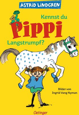 Kennst du Pippi Langstrumpf?: Astrid Lindgren Kinderbuch-Klassiker mit schwedischen Original-Illustrationen. Oetinger Bilderbuch und Vorlesebuch für Kinder ab 4 Jahren bei Amazon bestellen