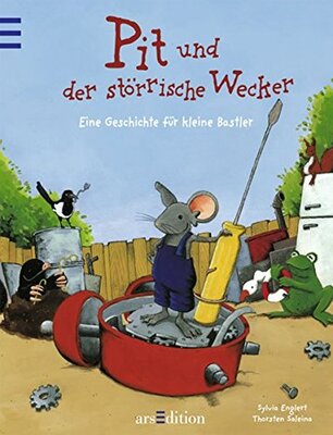 Alle Details zum Kinderbuch Pit und der störrische Wecker: Eine Geschichte für kleine Bastler und ähnlichen Büchern