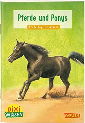 Alle Details zum Kinderbuch Pixi Wissen 1: Pferde und Ponys: Einfach gut erklärt! und ähnlichen Büchern