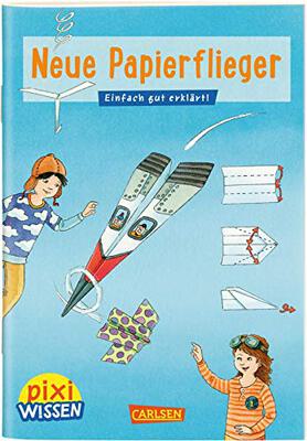 Alle Details zum Kinderbuch Pixi Wissen 101: Neue Papierflieger: Einfach gut erklärt! und ähnlichen Büchern