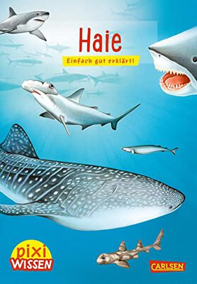 Alle Details zum Kinderbuch Pixi Wissen 46: Haie: Einfach gut erklärt! | Allgemeinwissen für Grundschulkinder. (46) und ähnlichen Büchern