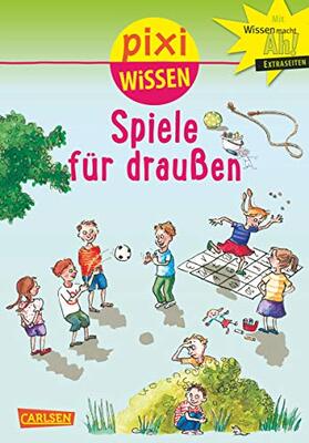 Alle Details zum Kinderbuch Pixi Wissen 64: Spiele für draußen und ähnlichen Büchern