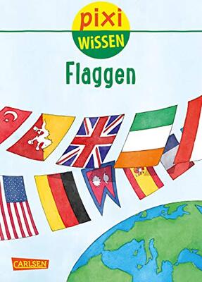 Alle Details zum Kinderbuch Pixi Wissen 103: Flaggen und ähnlichen Büchern