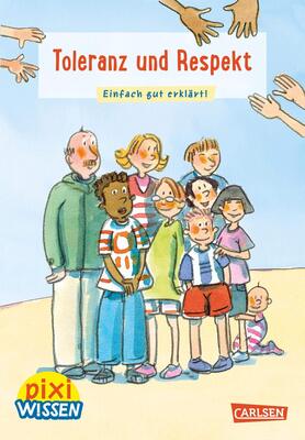 Alle Details zum Kinderbuch Pixi Wissen 35: Toleranz und Respekt: Einfach gut erklärt! (35) und ähnlichen Büchern