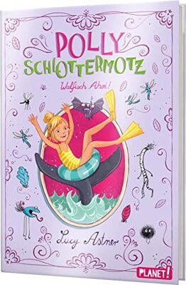 Alle Details zum Kinderbuch Polly Schlottermotz 4: Walfisch Ahoi!: Lustige Vampir-Reihe zum Schmökern (4) und ähnlichen Büchern