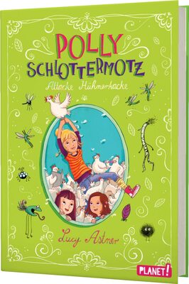Alle Details zum Kinderbuch Polly Schlottermotz 3: Attacke Hühnerkacke: Lustige Vampir-Reihe zum Schmökern (3) und ähnlichen Büchern